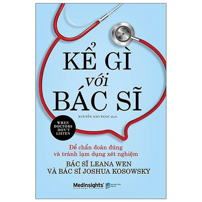 Kể Gì Với Bác Sĩ - Bản Quyền