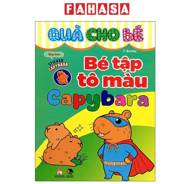 Sách - Quà Cho Bé - Bé Tập Tô Màu Capybara