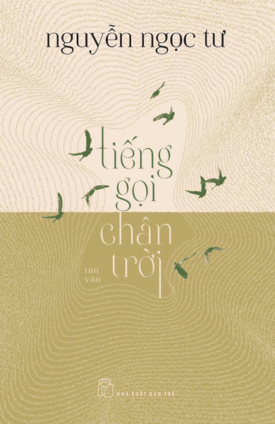 Tiếng Gọi Chân Trời - Tre