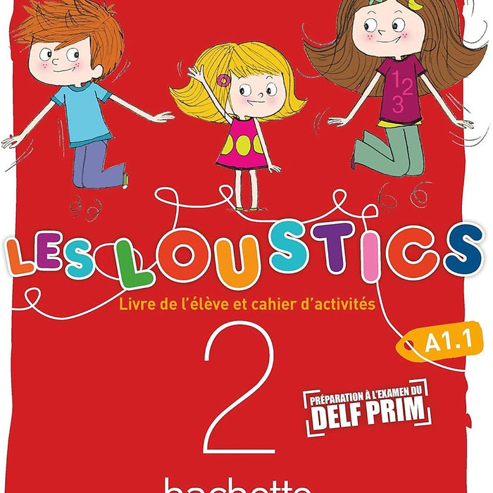 Sách Học Tiếng Pháp- Les Loustics (6 Niveaux) Volume 2 - Livre De L'Eleve + Cahier D'Activites (A1)