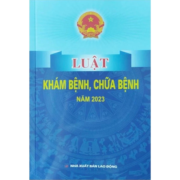 Luật Khám Bệnh, Chữa Bệnh
