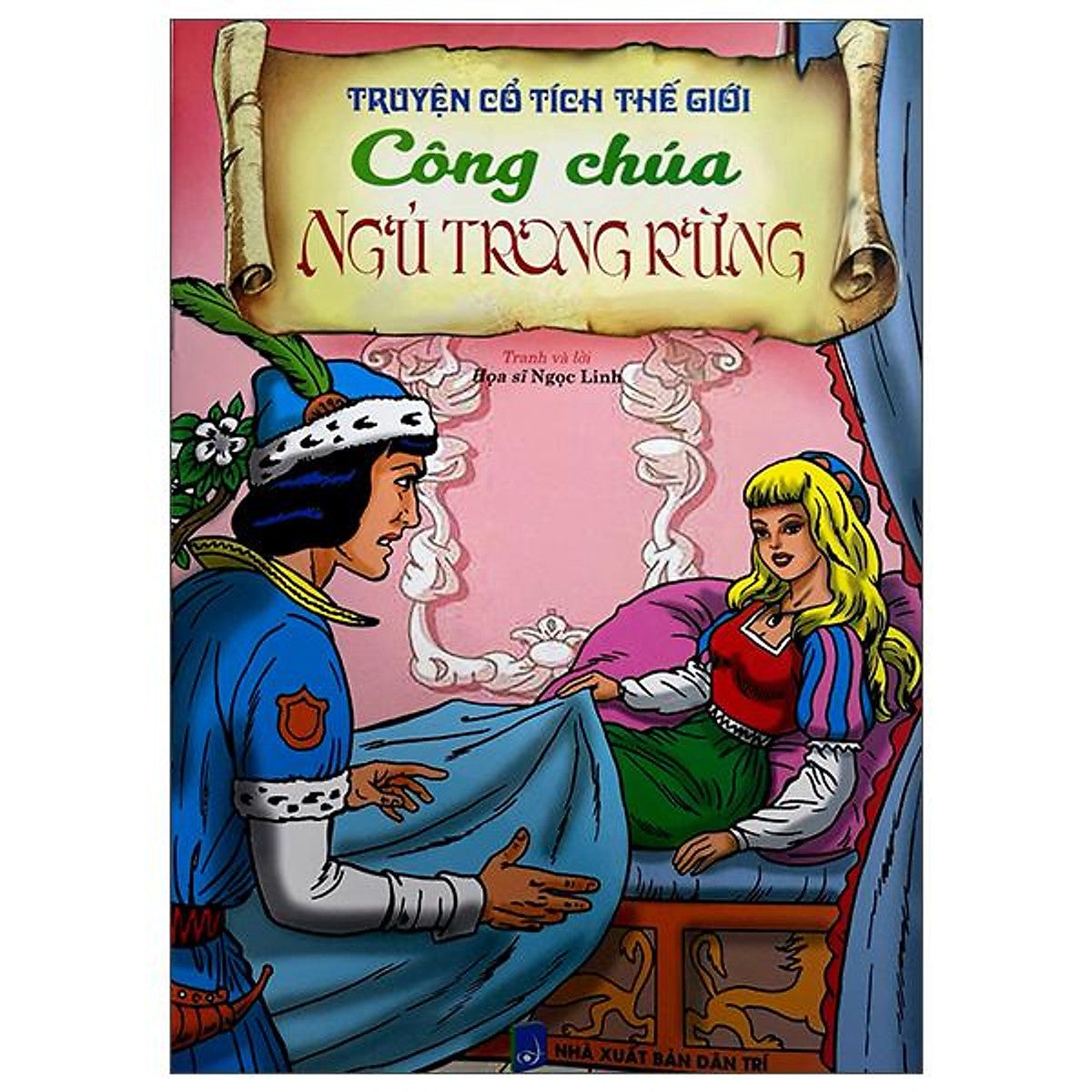 Sách - Truyện Cổ Tích Thế Giới - Công Chúa Ngủ Trong Rừng