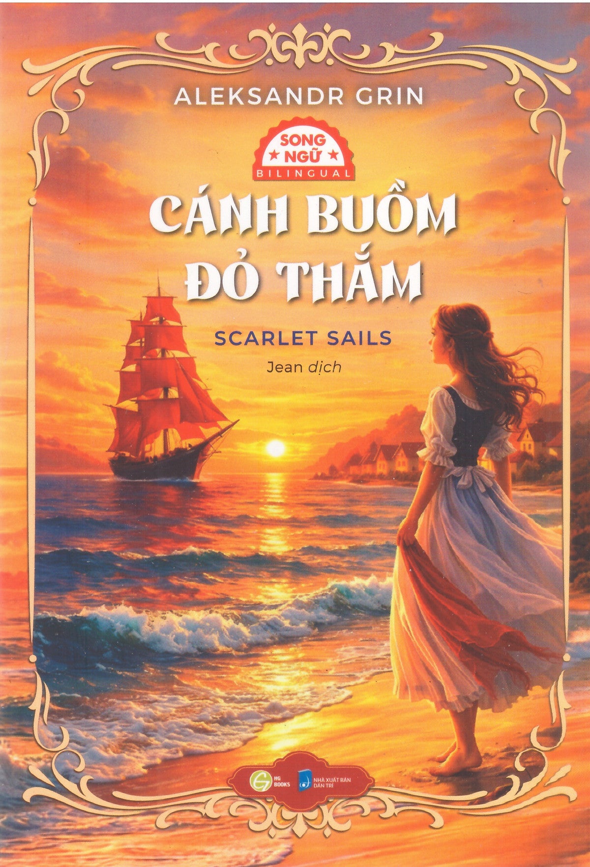 Cánh Buồm Đỏ Thắm (Song Ngữ Anh - Việt, Kèm File Nghe)