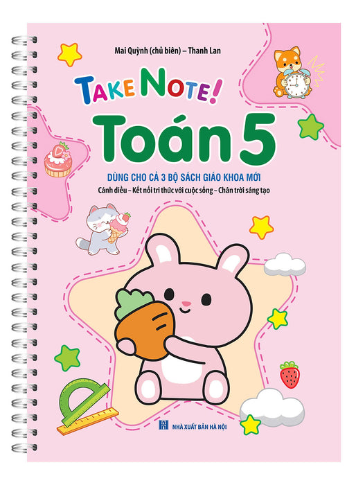 Take Note ! Toán 5 (Dùng Cho Cả 3 Bộ Sgk Mới)