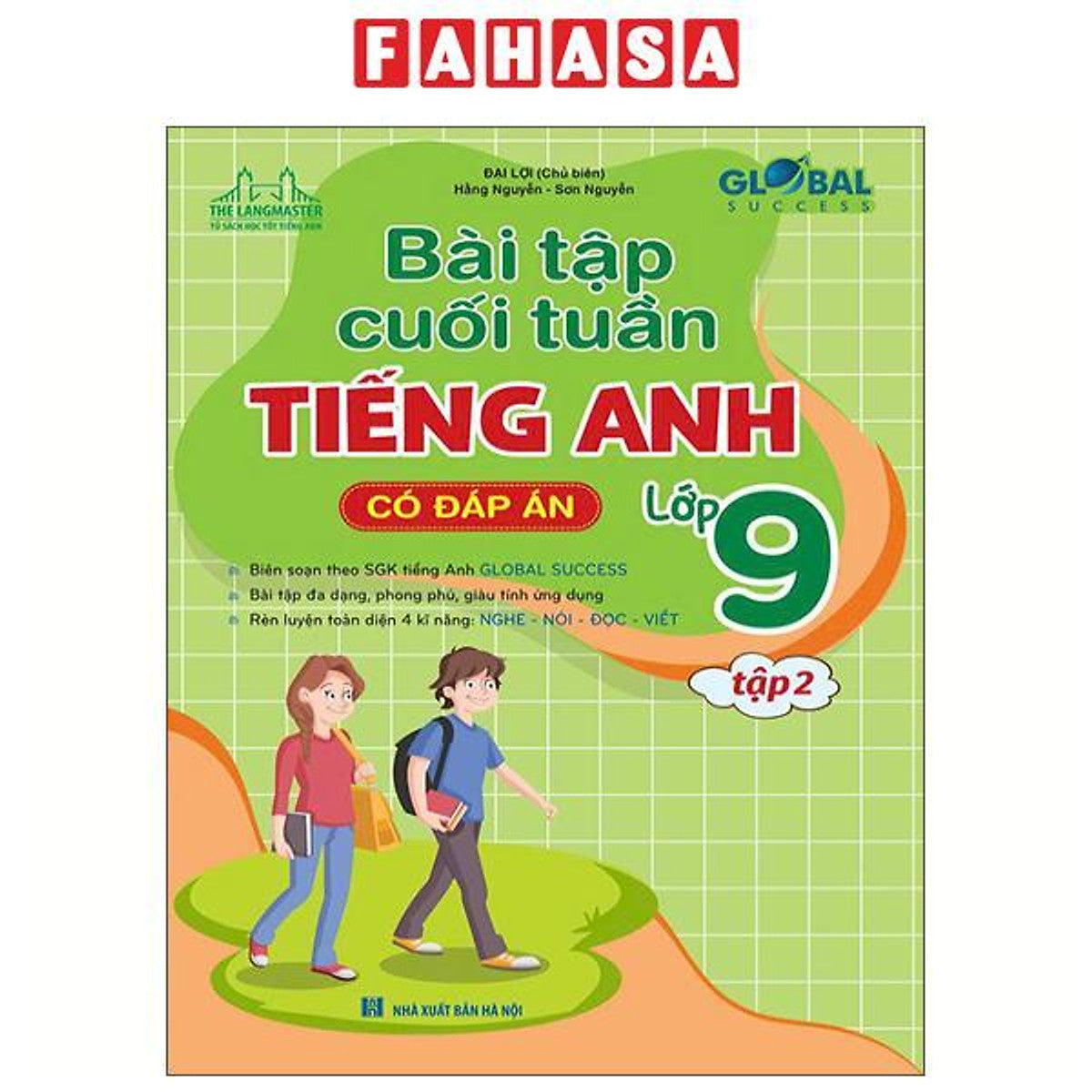 Sách - Global Success - Bài Tập Cuối Tuần Tiếng Anh Lớp 9 - Tập 2 (Có Đáp Án)