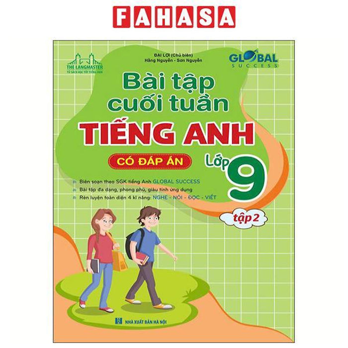 Sách - Global Success - Bài Tập Cuối Tuần Tiếng Anh Lớp 9 - Tập 2 (Có Đáp Án)