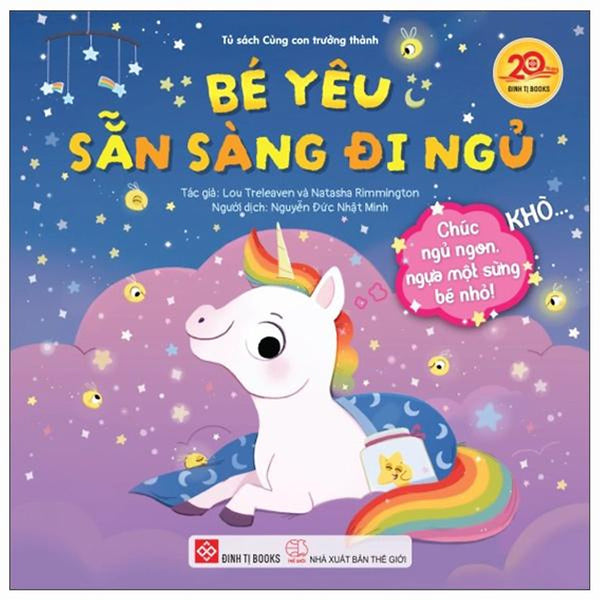 Sách - Bé Yêu Sẵn Sàng Đi Ngủ - Chúc Ngủ Ngon, Ngựa Một Sừng Bé Nhỏ!