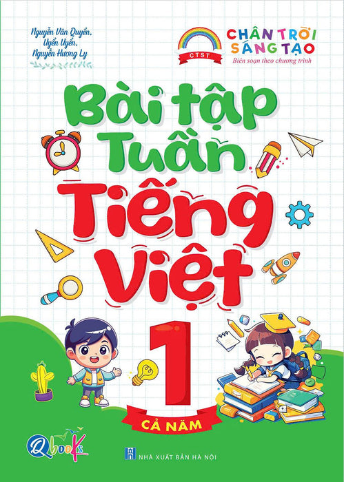 Bài Tập Tuần Tiếng Việt Lớp 1 - Cả Năm - Chân Trời Sáng Tạo - Bản Quyền