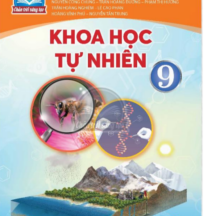 Sách Giáo Khoa Khoa Học Tự Nhiên 9- Chân Trời Sáng Tạo