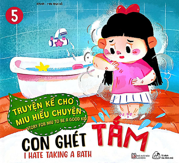 Sách Ehon Truyện Kể Cho Miu Hiểu Chuyện - Con Ghét Tắm