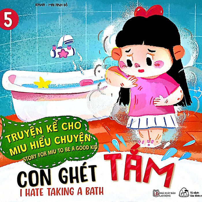 Sách Ehon Truyện Kể Cho Miu Hiểu Chuyện - Con Ghét Tắm