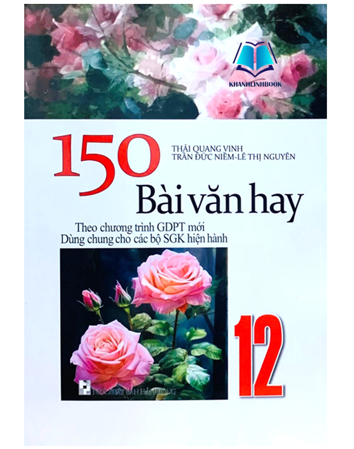 Sách - 150 Bài Văn Hay Lớp 12