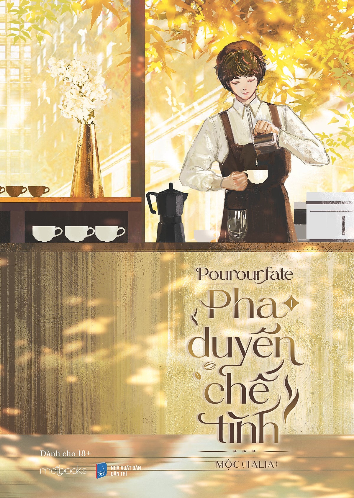 Sách Pourourfate - Pha Duyên Chế Tình (Tập 1)