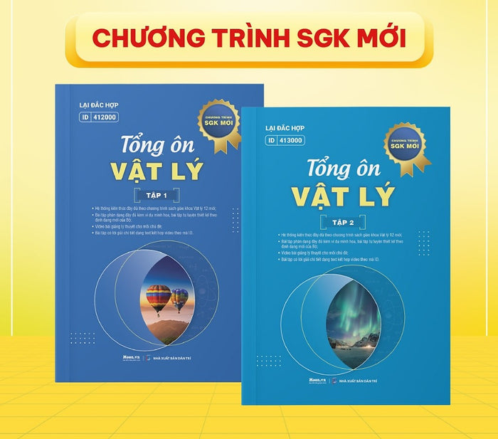 Sách Tổng Ôn Vật Lý Lớp 12 Ôn Thi Thpt 2025 Bản Mới Nhất, Đánh Giá Năng Lực