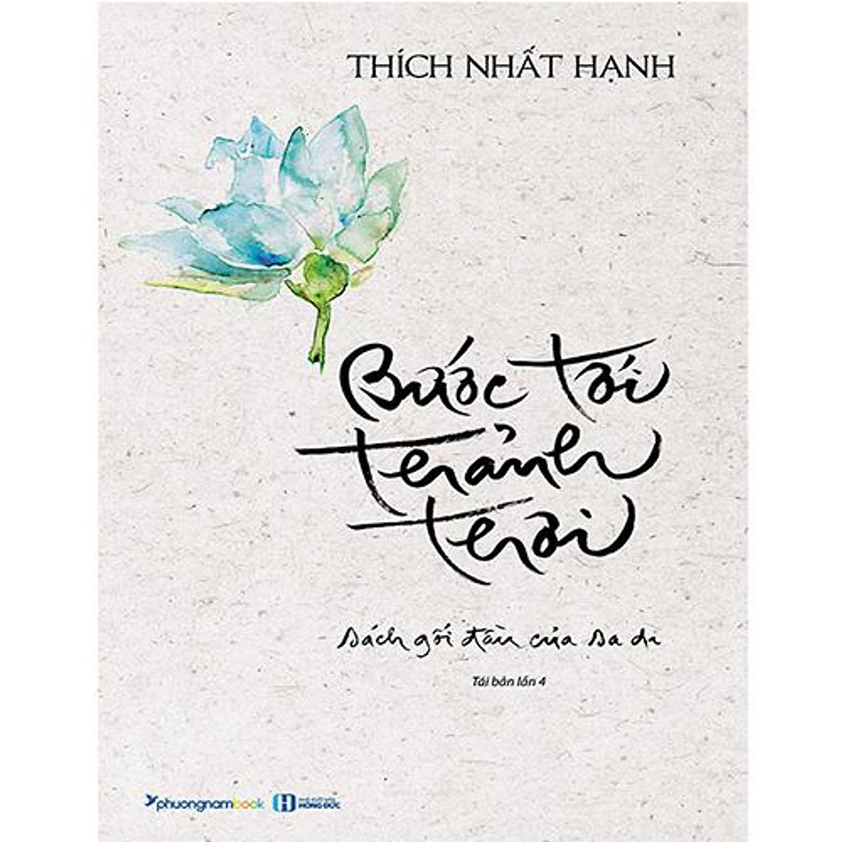 Sách Bước Tới Thảnh Thơi (Tái Bản Năm 2019)