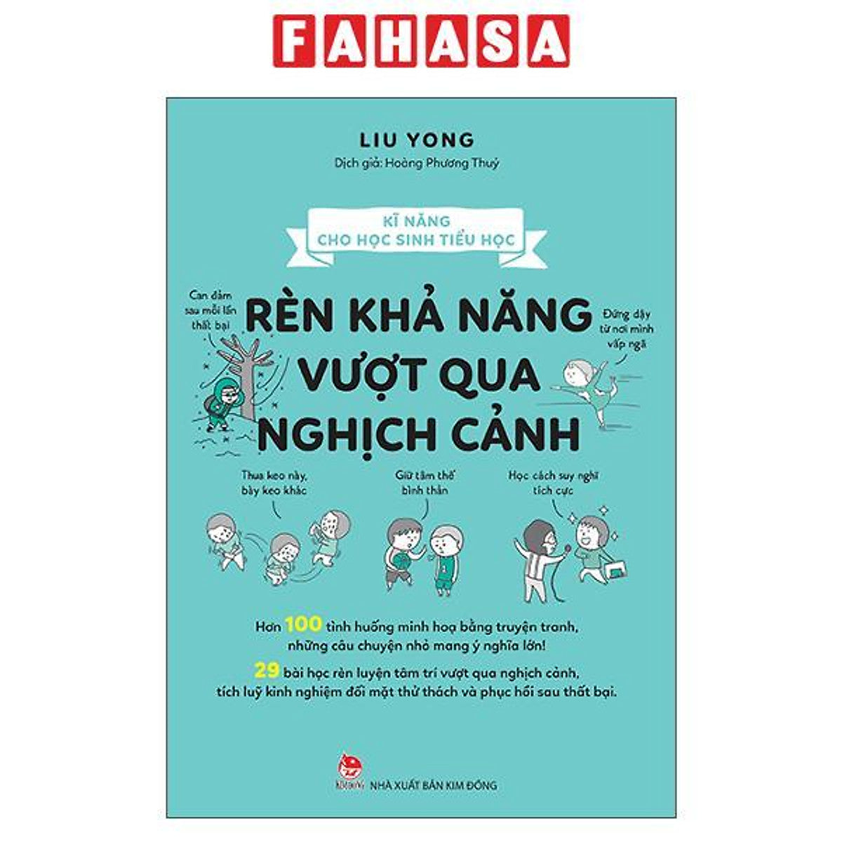 Sách - Kĩ Năng Cho Học Sinh Tiểu Học - Rèn Khả Năng Vượt Qua Nghịch Cảnh