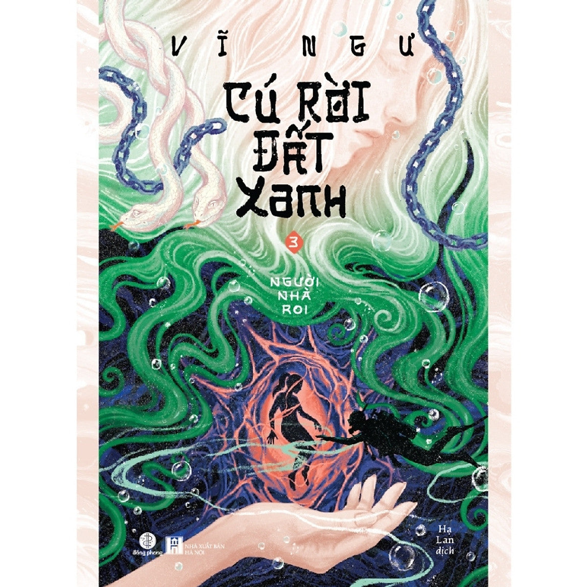 Sách Cú Rời Đất Xanh 3 - Người Nhà Roi