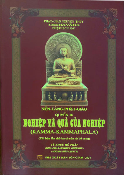 Nền Tảng Phật Giáo - Quyển Iv:  Nghiệp Và Quả Của Nghiệp