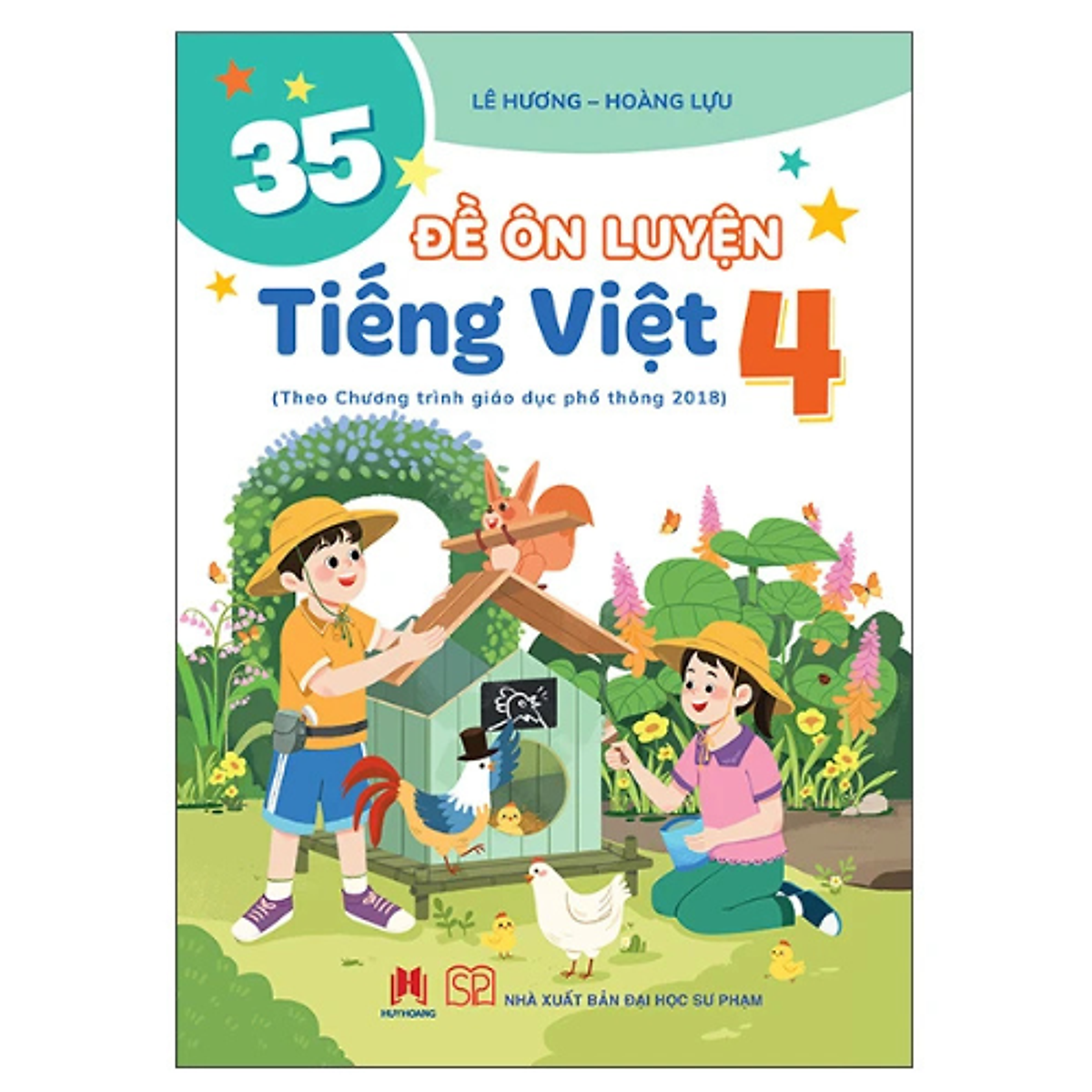 Sách 35 Đề Ôn Luyện Tiếng Việt 4 (Theo Chương Trình Giáo Dục Phổ Thông 2018) - Hh