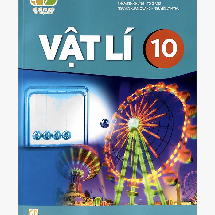 Sách Giáo Khoa Vật Lí 10- Kết Nối Tri Thức Với Cuộc Sống