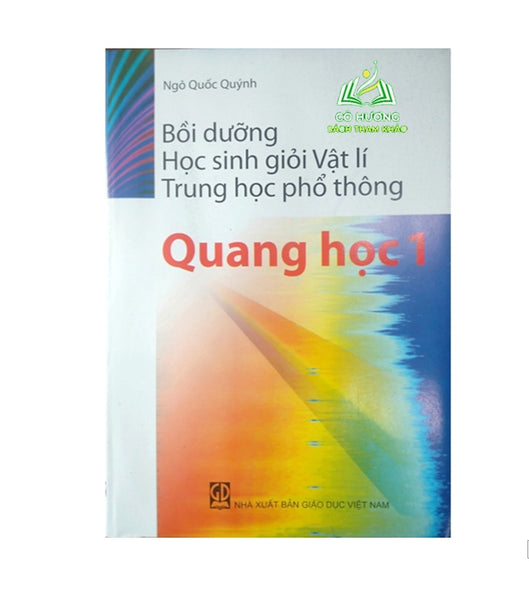 Sách - Bồi Dưỡng Học Sinh Giỏi Vật Lí Thpt (Quang Học 1)