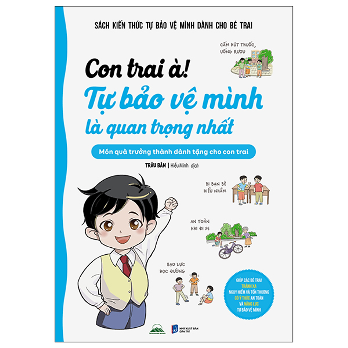 Sách Con Trai À Tự Bảo Vệ Mình Là Quan Trọng Nhất