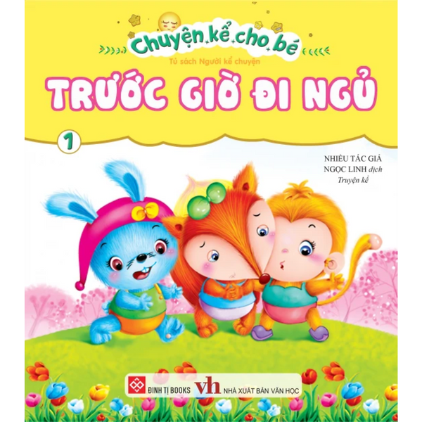 Chuyện Kể Cho Bé Trước Giờ Đi Ngủ 1