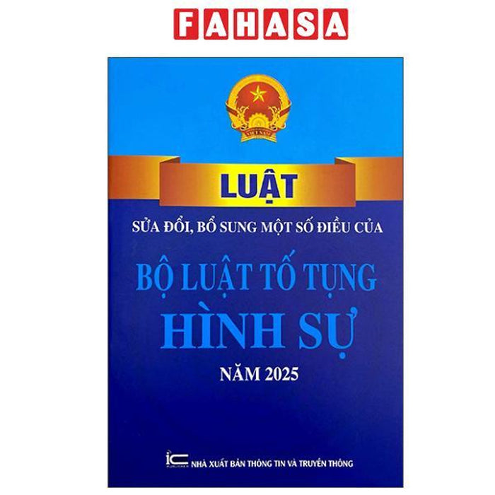 Sách - Luật Sửa Đổi, Bổ Sung Một Số Điều Của Bộ Luật Tổ Tụng Hình Sự Năm 2025