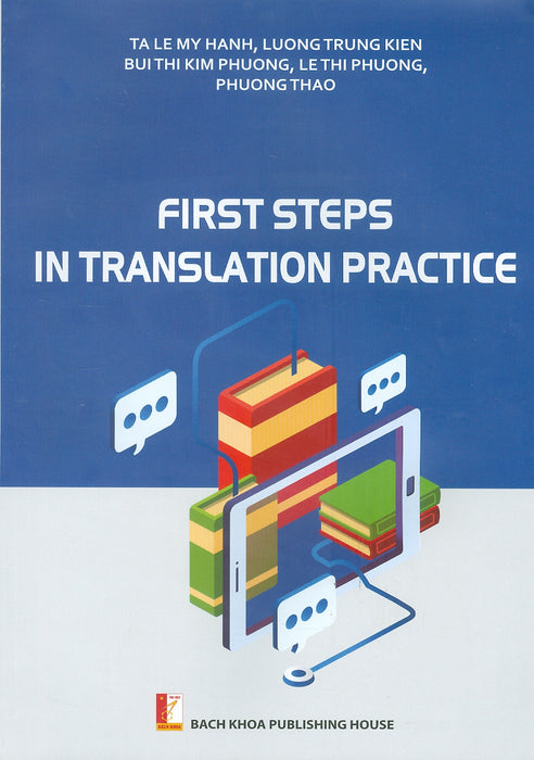 First Steps In Translation Practic (Những Bước Đầu Tiên Trong Thực Hành Biên Dịch)