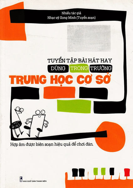 Tuyển Tập Bài Hát Hay Dùng Trong Trường Trung Học Cơ Sở