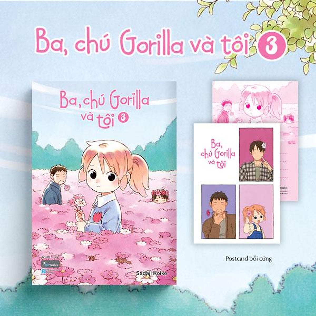Sách - Ba, Chú Gorilla Và Tôi - Tập 3 - Tặng Kèm Postcard Bồi Cứng