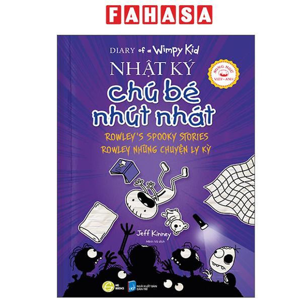Sách - Diary Of A Wimpy Kid - Nhật Ký Chú Bé Nhút Nhát - Tập 3.1 - Rowley'S Spooky Stories - Rowleys Những Chuyện Ly Kỳ - Song Ngữ Việt-Anh