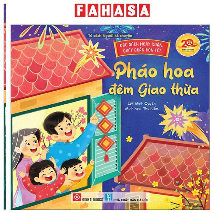 Sách - Đọc Sách Ngày Xuân, Quây Quần Đón Tết - Pháo Hoa Đêm Giao Thừa