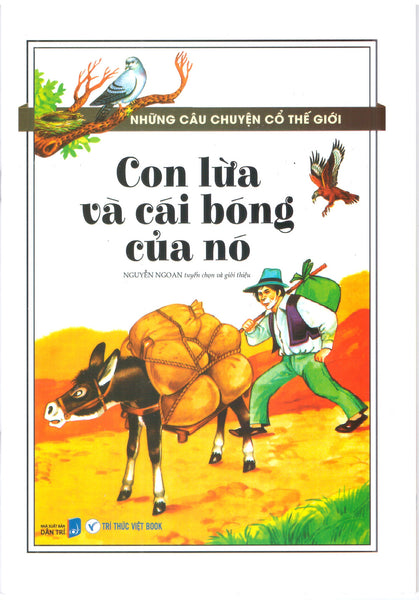 Những Câu Chuyện Cổ Thế Giới – Con Lừa Và Cái Bóng Của Nó