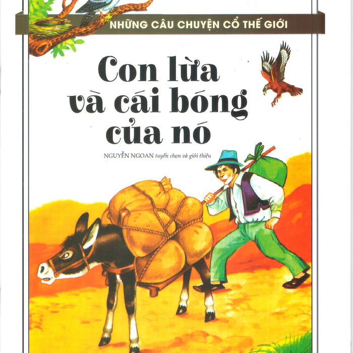Những Câu Chuyện Cổ Thế Giới – Con Lừa Và Cái Bóng Của Nó