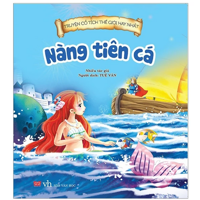 Truyện Cổ Tích Thế Giới Hay Nhất - Nàng Tiên Cá