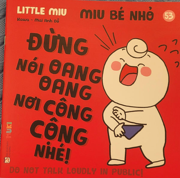 Sách Ehon Miu Bé Nhỏ Phần 4 Song Ngữ - Miu Bé Nhỏ Đừng Nói Oang Oang Nơi Công Cộng Nhé