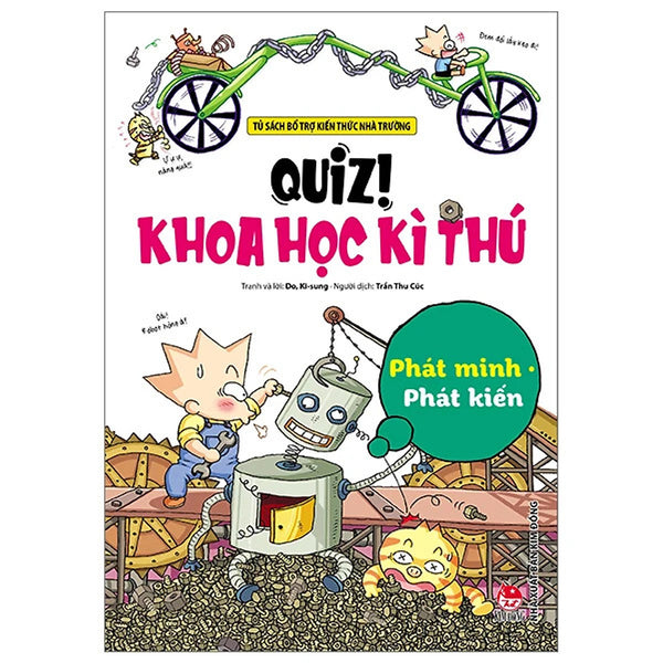 Quiz! Khoa Học Kì Thú - Phát Minh Phát Kiến (Tái Bản 2024)