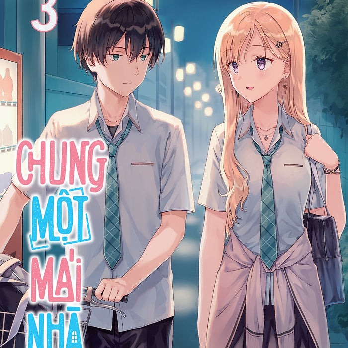 Sách Chung Một Mái Nhà – Bản Phổ Thông [Chọn Tập Lẻ]