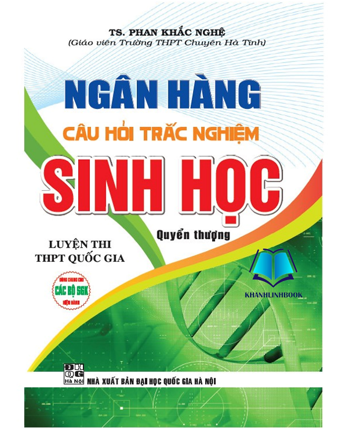 Sách - Ngân Hàng Câu Hỏi Trắc Nghiệm Sinh Học Luyện Thi Thpt Quốc Gia - Quyển Thượng (Ha)