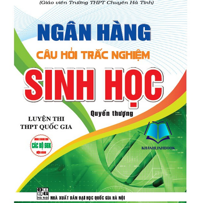 Sách - Ngân Hàng Câu Hỏi Trắc Nghiệm Sinh Học Luyện Thi Thpt Quốc Gia - Quyển Thượng (Ha)