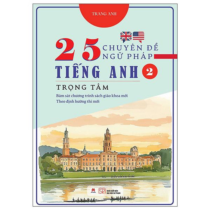 Sách - 25 Chuyên Đề Ngữ Pháp Tiếng Anh Trọng Tâm - Tập 2