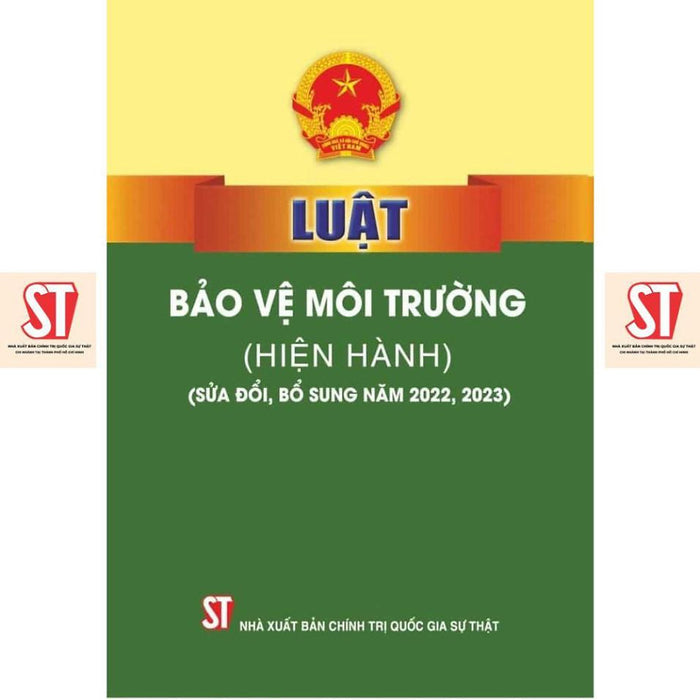 Luật Bảo Vệ Môi Trường (Hiện Hành) (Sửa Đổi, Bổ Sung Năm 2022, 2023)