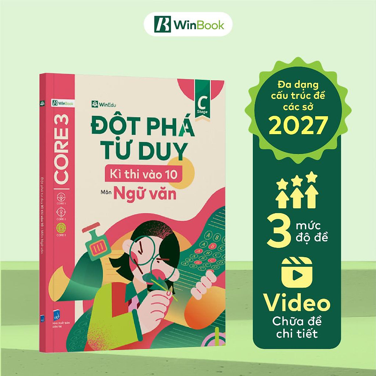 Đột Phá Tư Duy Kì Thi Vào 10 Môn Ngữ Văn - Ôn Thi Chuyên Sâu Vào Lớp 10 - Bản Quyền