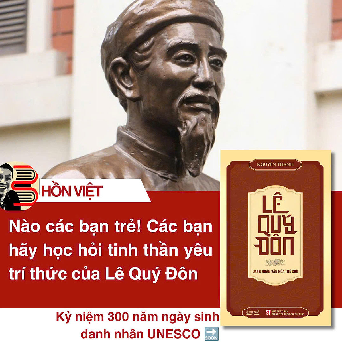 Lê Quý Đôn – Danh Nhân Văn Hóa Thế Giới – Nguyễn Thanh – Omega Plus – Nxb Chính Trị Quốc Gia Sự Thật