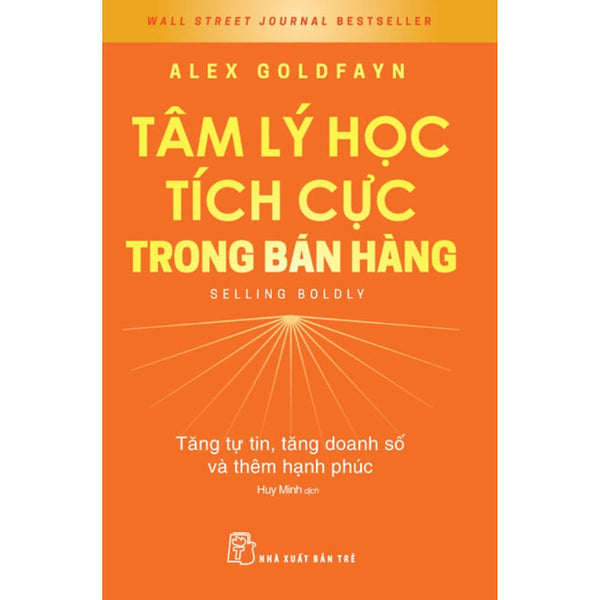 Tâm Lý Học Tích Cực Trong Bán Hàng - Bản Quyền