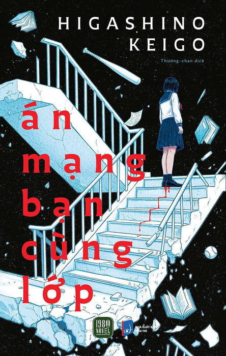 Án Mạng Bạn Cùng Lớp (Higashino Keigo)