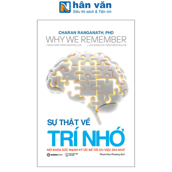Sách - Why We Remember - Sự Thật Về Trí Nhớ - Mở Khóa Sức Mạnh Ký Ức Để Tối Ưu Việc Ghi Nhớ