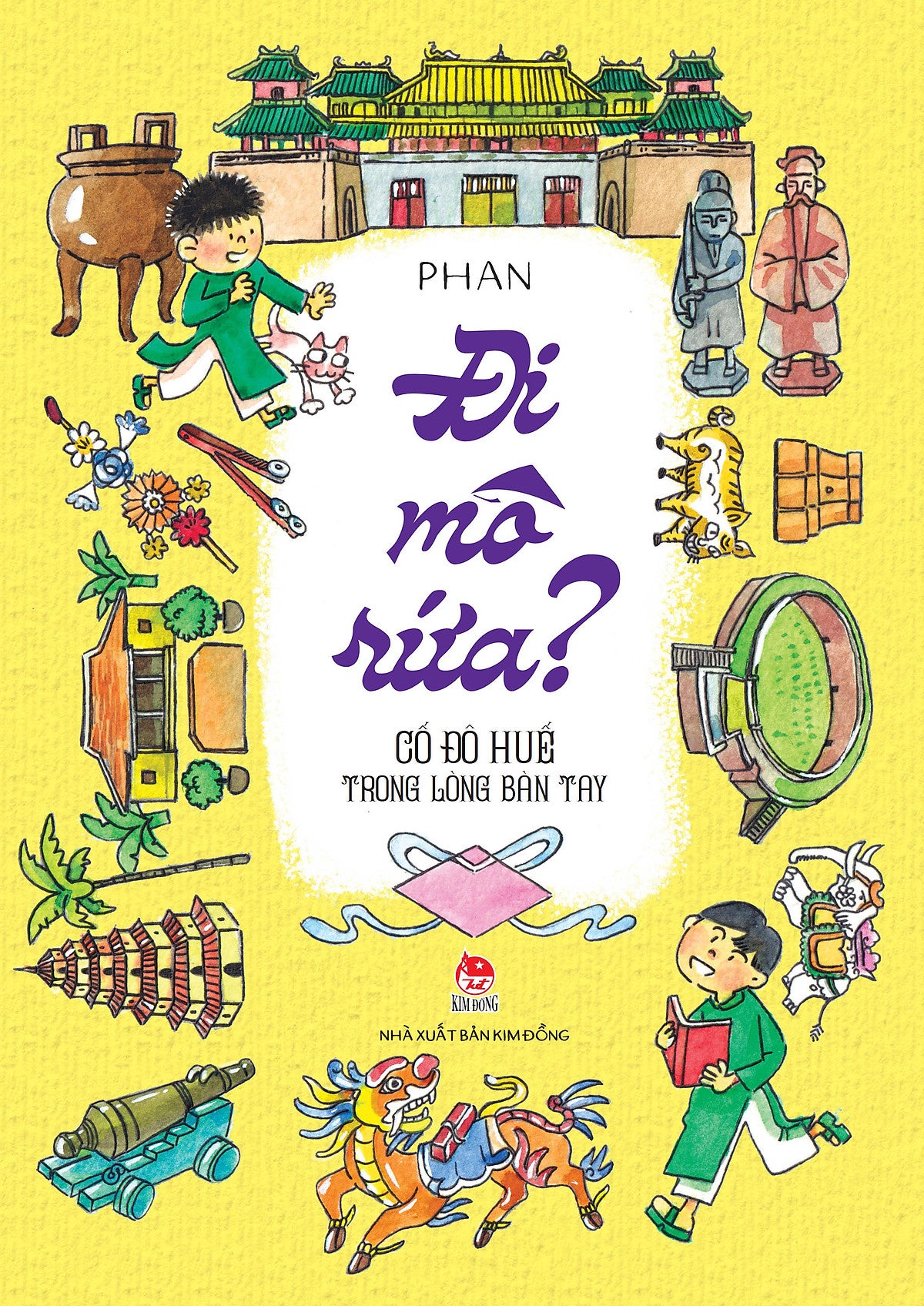 Sách Đi Mô Rứa? - Cố Đô Huế Trong Lòng Bàn Tay