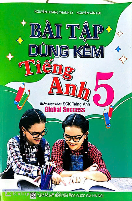 Sách - Bài Tập Dùng Kèm Tiếng Anh 5 ( Biên Soạn Theo Sgk Tiếng Anh Global Success) Ha